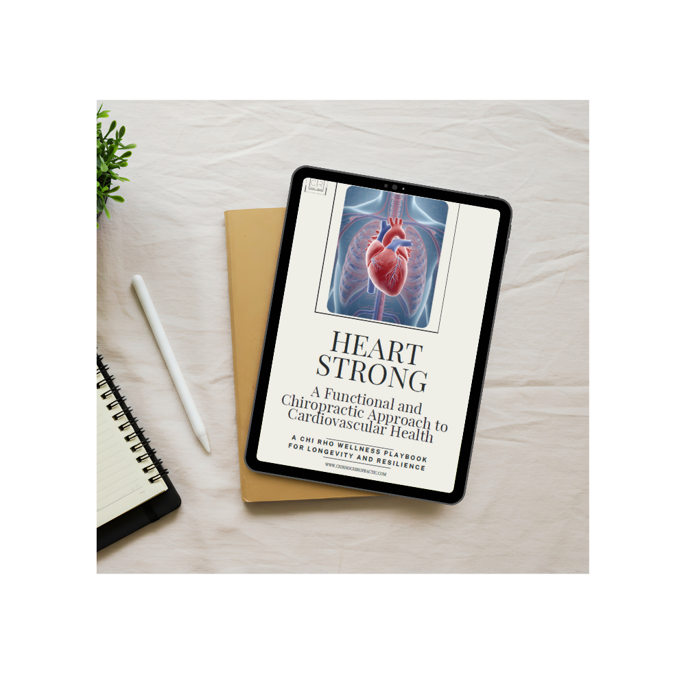 Heart Strong eGuide | Chi Rho Chiropractic